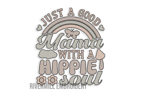 Mama with Hippie Soul Embroidery Design Review